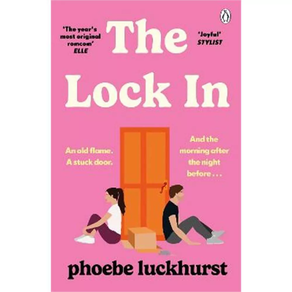The Lock In: The laugh-out-loud story of friends, flatmates and long-lost flings (Paperback) - Phoebe Luckhurst